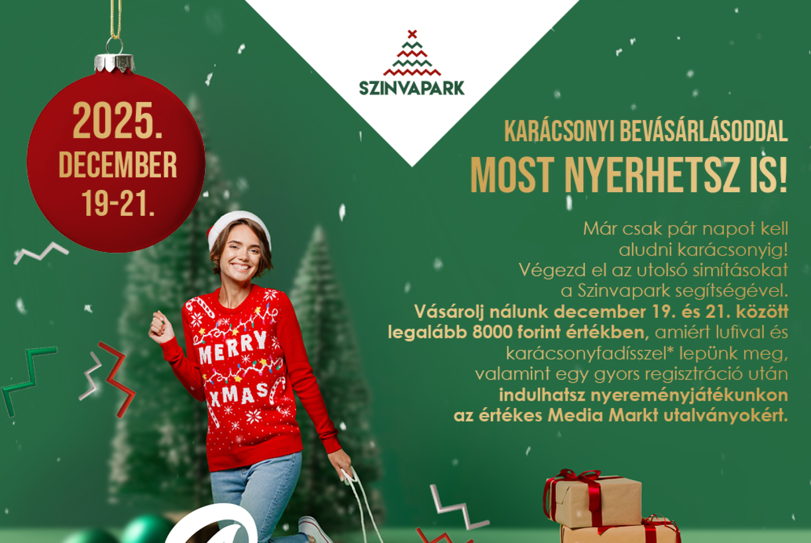 Karácsonyi bevásárlásoddal most nyerhetsz is!