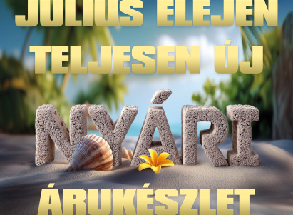 Új nyári árukészlet a Hádában