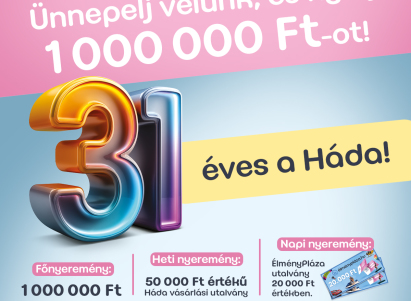 Ünnepelj a Hádával, és nyerj akár 1.000.000 Ft-ot!